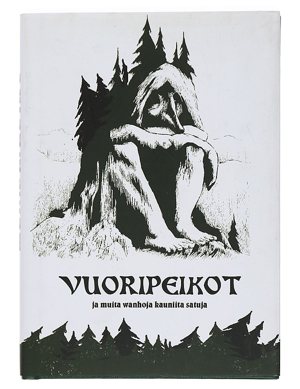 Vuoripeikot ja muita wanhoja kauniita satuja - Nummelin, Juri - Lastenkirjat - 10105443647 - 0