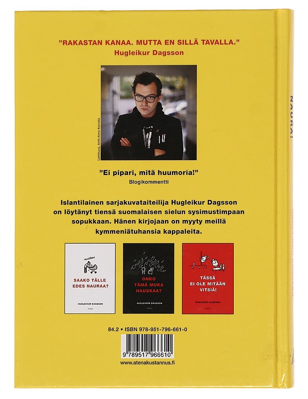 Naura, pervo, naura! - Hugleikur Dagsson - Romaanit ja novellit - 10105443671 - 1