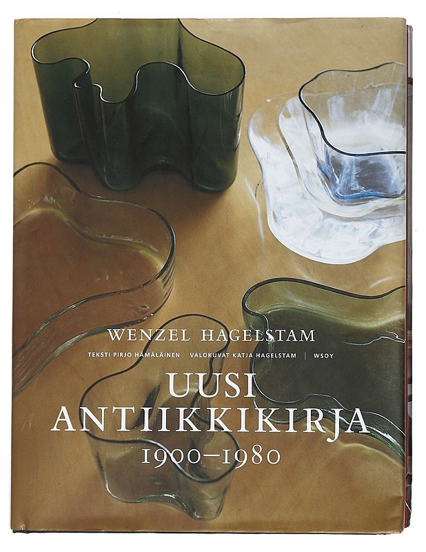 Uusi antiikkikirja 1900-1980 - Hagelstam, Wenzel - Historiakirjat - 10105443685 - 0