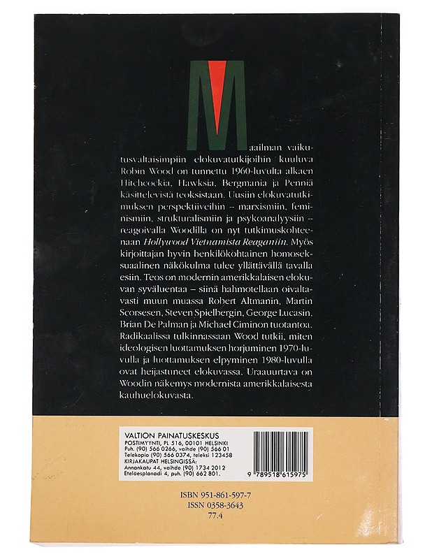 Hollywood Vietnamista Reaganiin - Wood, Robin - Musiikki- ja elokuvakirjat - 10105443691 - 1