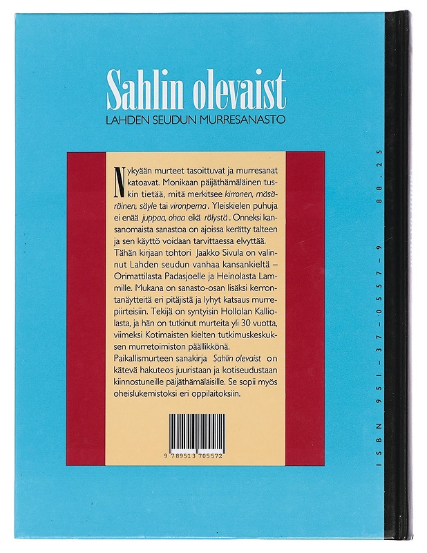 Sahlin olevaist : Lahden seudun murresanasto - Sivula, Jaakko - Tietokirjat ja oppaat - 10105443722 - 1