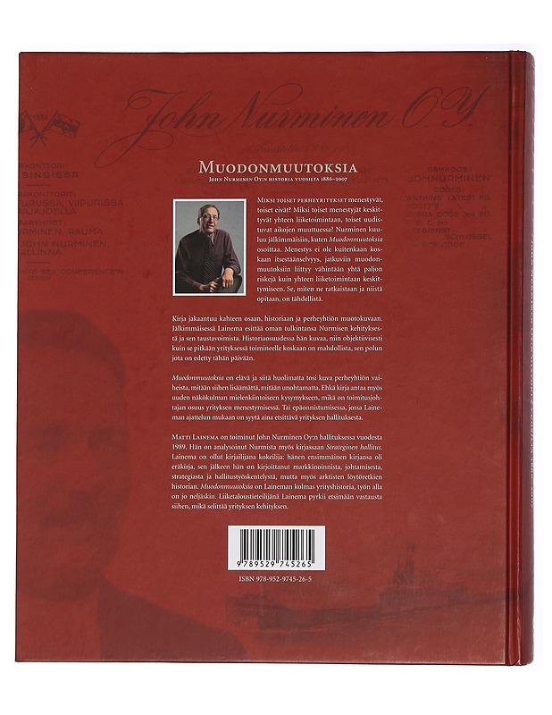 Muodonmuutoksia : John Nurminen oy:n historia vuosilta 1886-2007 - Matti Lainema - Historiakirjat - 10105443729 - 1