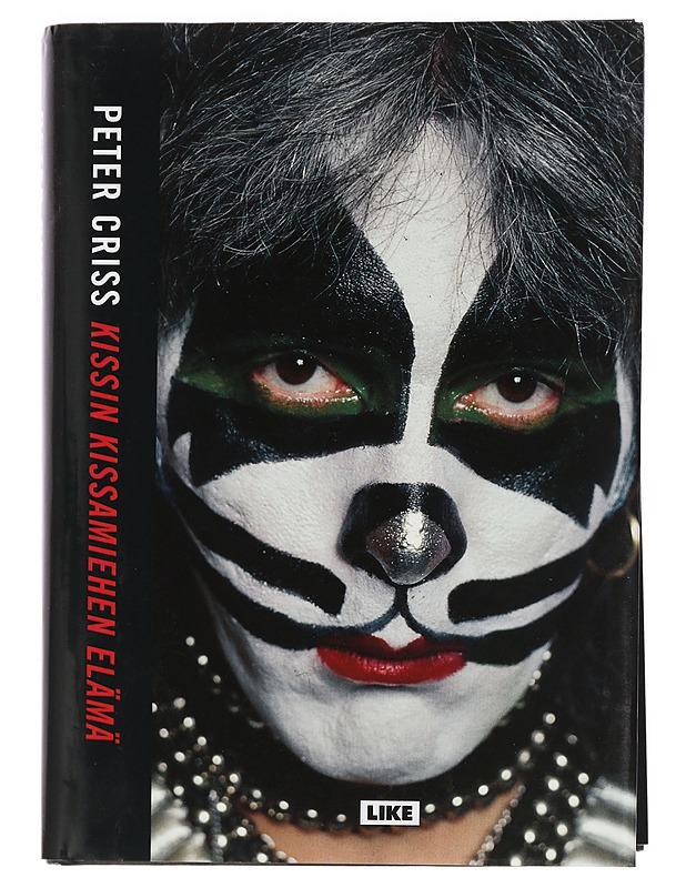 Kissin kissamiehen elämä - Criss, Peter - Elämäkerrat ja muistelmat - 10105443741 - 0