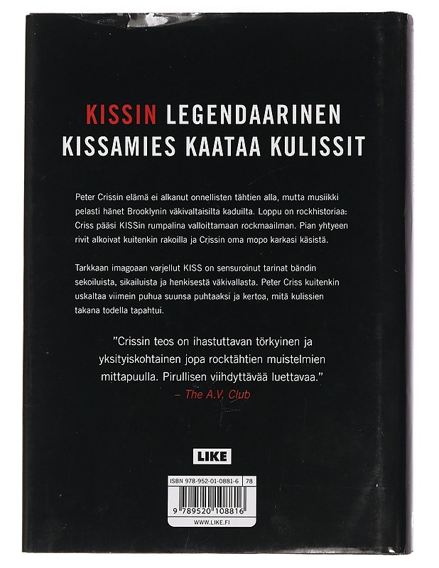 Kissin kissamiehen elämä - Criss, Peter - Elämäkerrat ja muistelmat - 10105443741 - 1