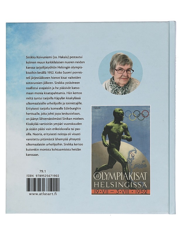 Tarjoilijana Helsingin olympialaisissa - Koivuniemi, Sinikka - Elämäkerrat ja muistelmat - 10105443751 - 1