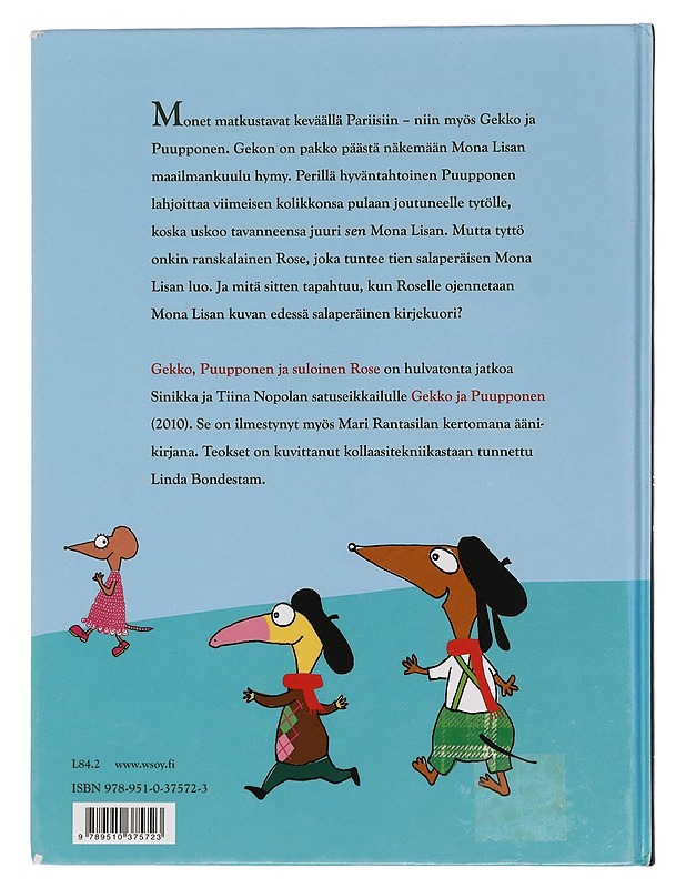Gekko, Puupponen ja suloinen Rose - Nopola, Sinikka - Lastenkirjat - 10105443794 - 1