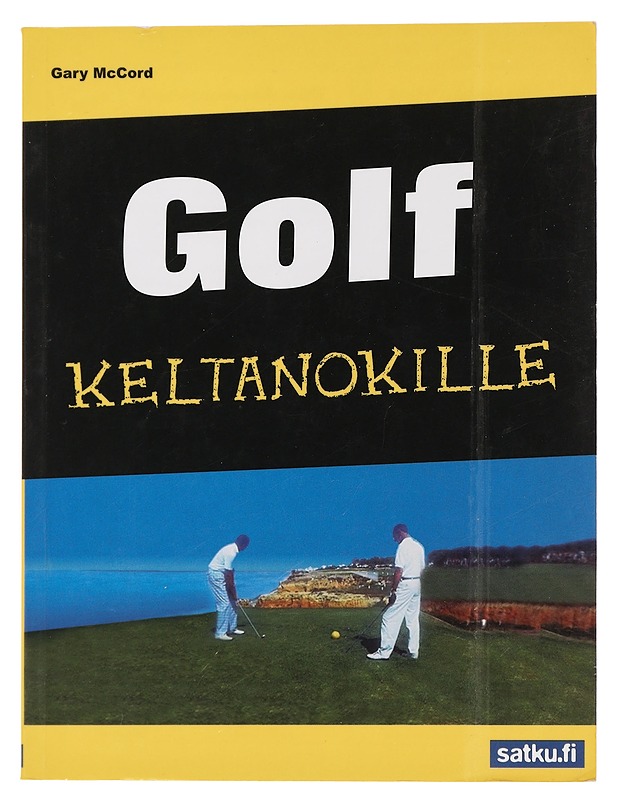 Golf keltanokille - McCord, Gary - Tietokirjat ja oppaat - 10105443826 - 0
