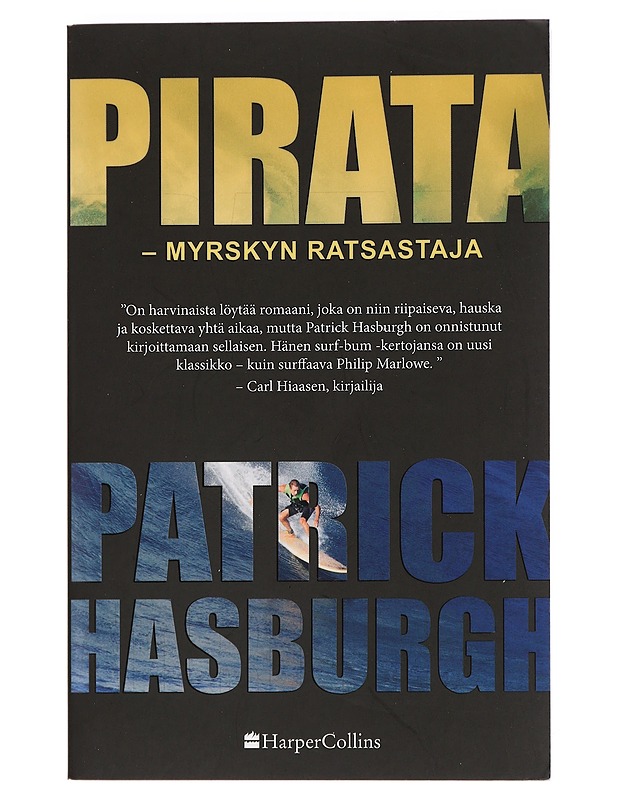 Pirata : myrskyn ratsastaja - Hasburgh, Patrick - Jännitys ja dekkarit - 10105443829 - 0