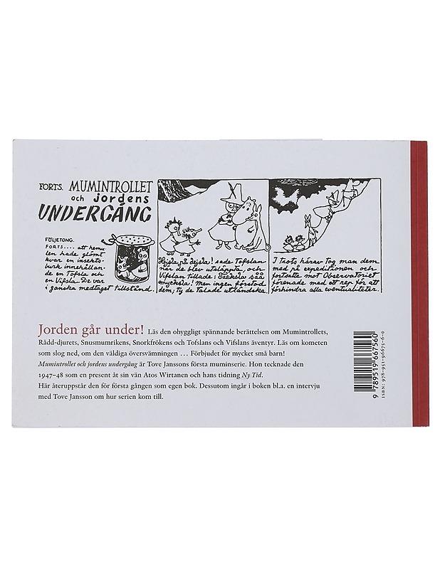 Jorden går under! : Tove Janssons första muminserie i Ny Tid 1947-1948 - Tove Jansson - Elämäkerrat ja muistelmat - 10105443837 - 1