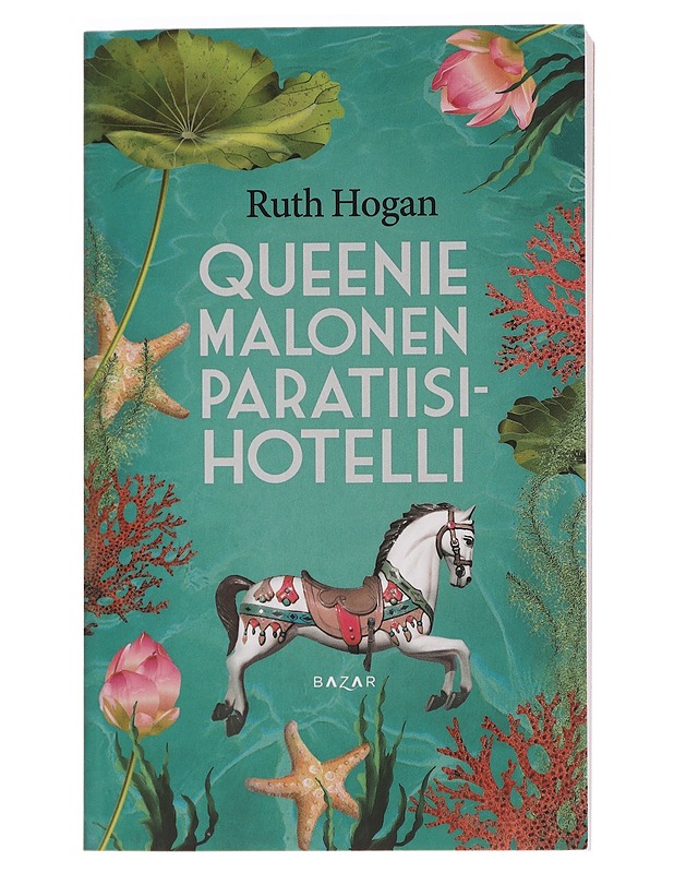Queenie Malonen Paratiisihotelli - Hogan, Ruth - Romaanit ja novellit - 10105443851 - 0