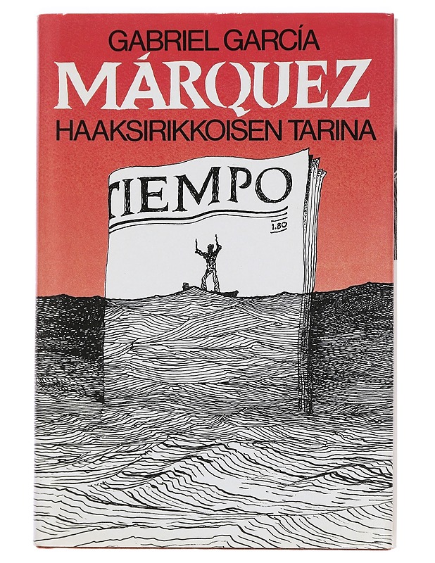 Haaksirikkoisen tarina - Gabriel García Márquez - Kaunokirjallisuus - 10105443856 - 0