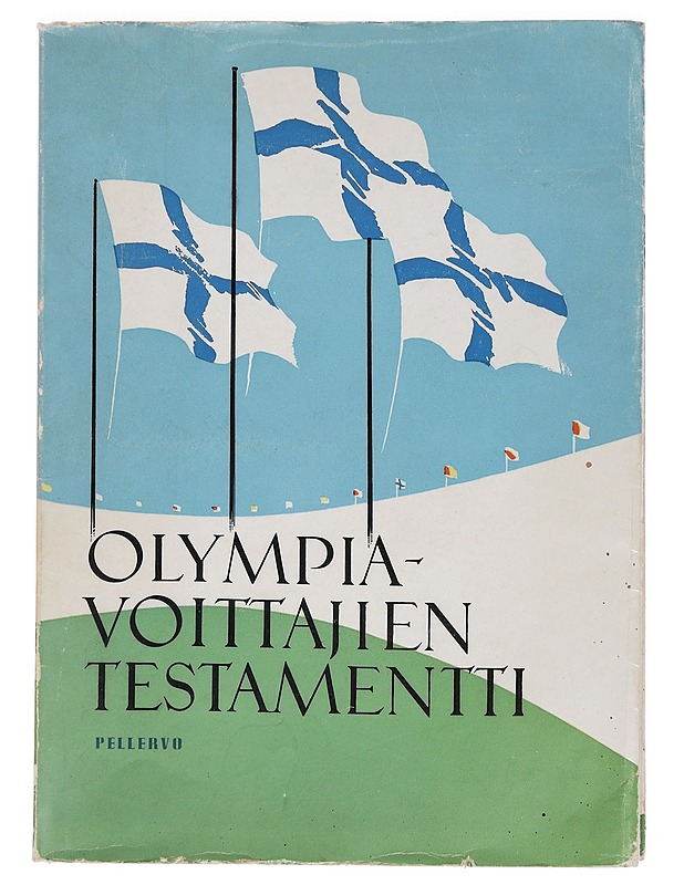 Olympia-voittajien testamentti - Rantamaa, Antti J. - Elämäkerrat ja muistelmat - 10105443893 - 0