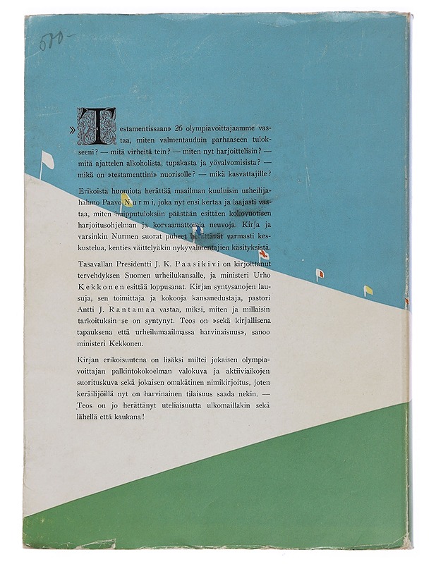 Olympia-voittajien testamentti - Rantamaa, Antti J. - Elämäkerrat ja muistelmat - 10105443893 - 1