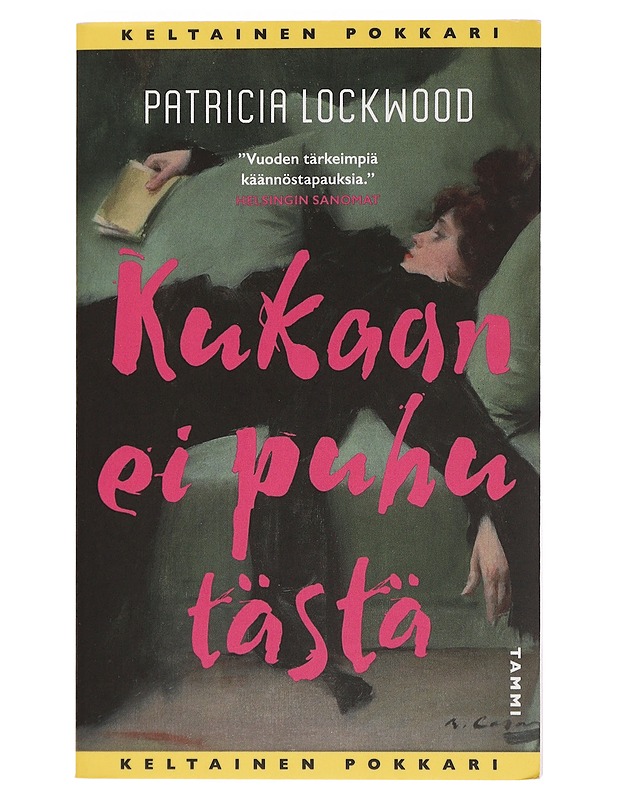 Kukaan ei puhu tästä - Lockwood, Patricia - Romaanit ja novellit - 10105443901 - 0