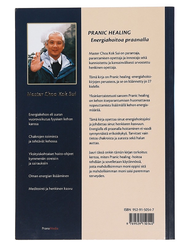 Pranic healing : energiahoitoa praanalla - Sui, Choa Kok - Harrastekirjat - 10105443910 - 1