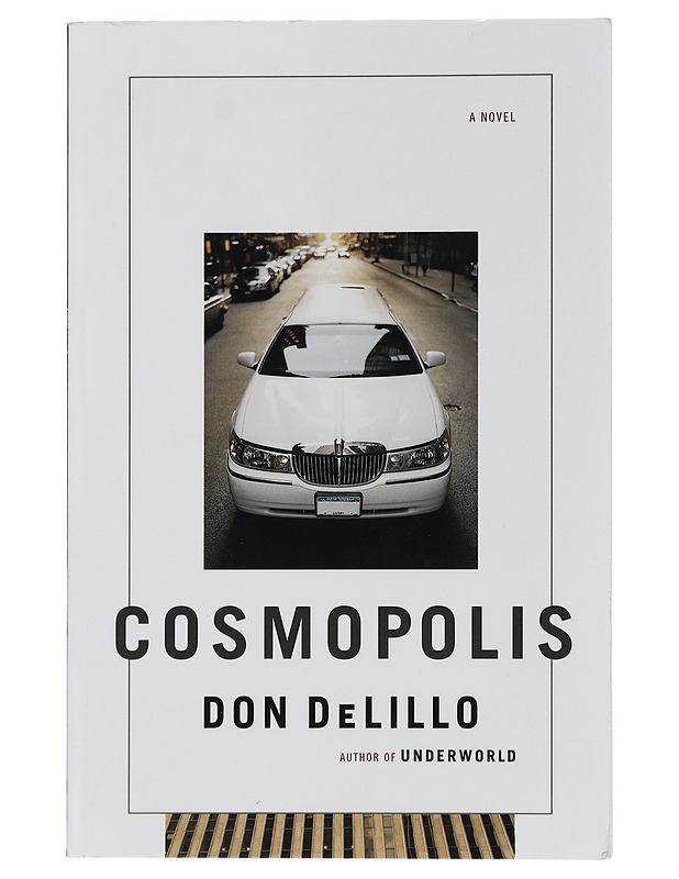 Cosmopolis - DeLillo, Don - Romaanit ja novellit - 10105443914 - 0