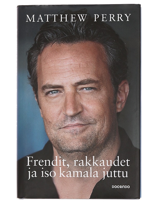 Frendit, rakkaudet ja iso kamala juttu - Perry, Matthew - Elämäkerrat ja muistelmat - 10105443929 - 0