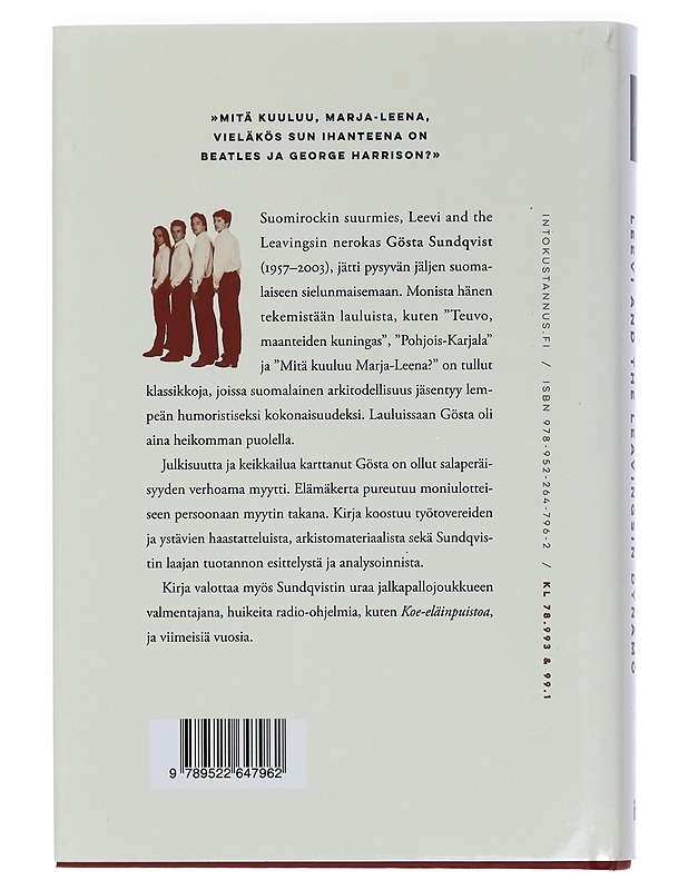 Gösta Sundqvist : Leevi and the Leavingsin dynamo - Timo Kalevi Forss - Elämäkerrat ja muistelmat - 10105443963 - 1