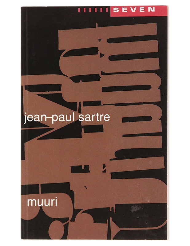 Muuri - Sartre, Jean-Paul - Romaanit ja novellit - 10105444000 - 0