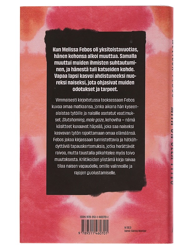 Mitä on olla tyttö - Febos, Melissa - Elämäkerrat ja muistelmat - 10105444002 - 1