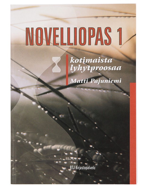 Novelliopas. 1, Kotimaista lyhytproosaa - Matti Pajuniemi - Romaanit ja novellit - 10105444012 - 0
