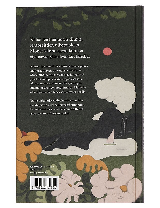 Vaihtuvia maisemia : 100 ideaa maata pitkin matkailuun - Kelola, Kati - Tietokirjat ja oppaat - 10105444024 - 1