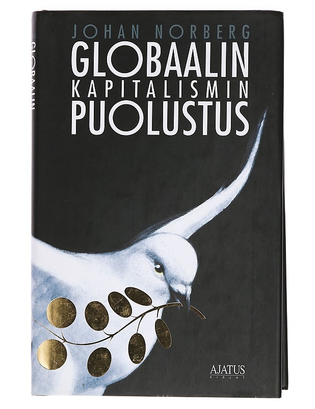 Globaalin kapitalismin puolustus - Norberg, Johan - Tietokirjat ja oppaat - 10105444051 - 0