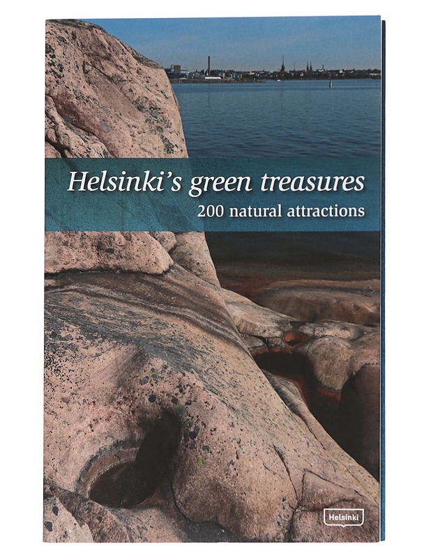 Helsinki's green treasures : 200 natural attractions - Helimäki, Jussi - Tietokirjat ja oppaat - 10105444055 - 0