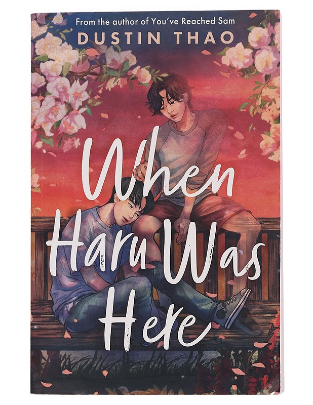 When Haru was here - Dustin Thao - Romaanit ja novellit - 10105444066 - 0
