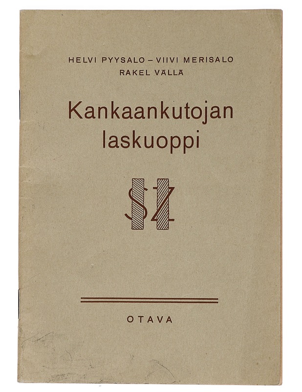 Kankaankutojan laskuoppi - Puusalo, Helvi ; Merisalo, Viivi ; Vällä, Rakel - Tietokirjat ja oppaat - 10105444080 - 0