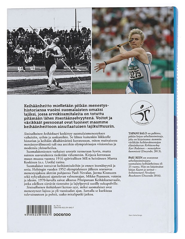 Sinivalkoinen keihäskaari - Salo, Tapani - Tietokirjat ja oppaat - 10105444081 - 1