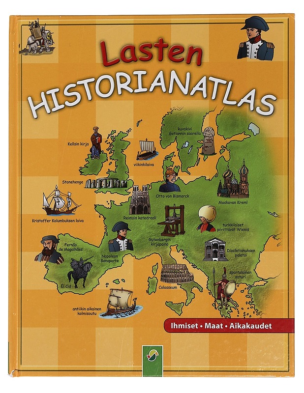 Lasten historianatlas - Blakert, Elisabeth - Lastenkirjat - 10105444105 - 0