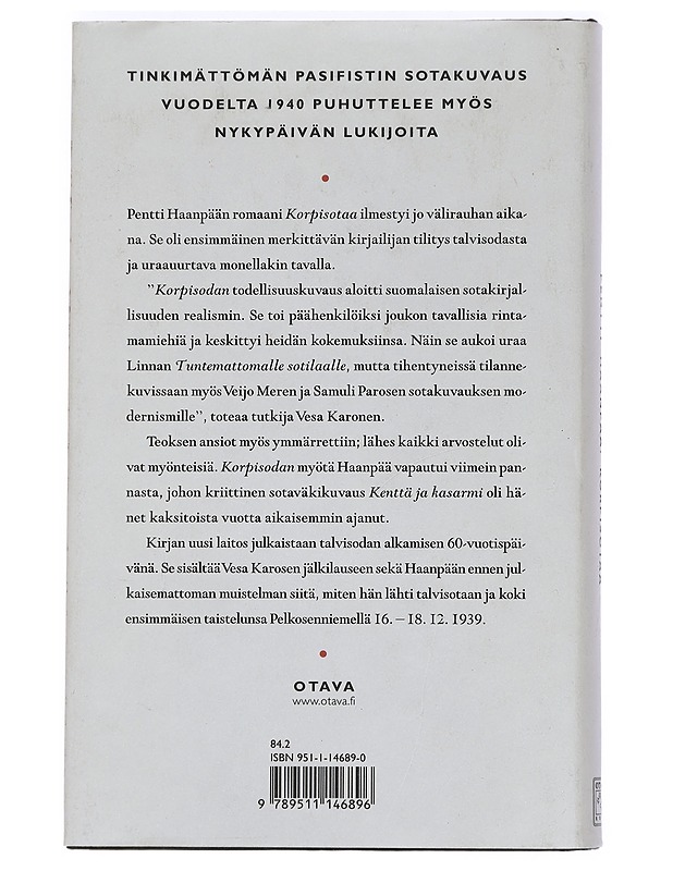 Korpisotaa, sekä ennenjulkaisematon muistelma talvisodasta - Haanpää, Pentti - Elämäkerrat ja muistelmat - 10105444118 - 1