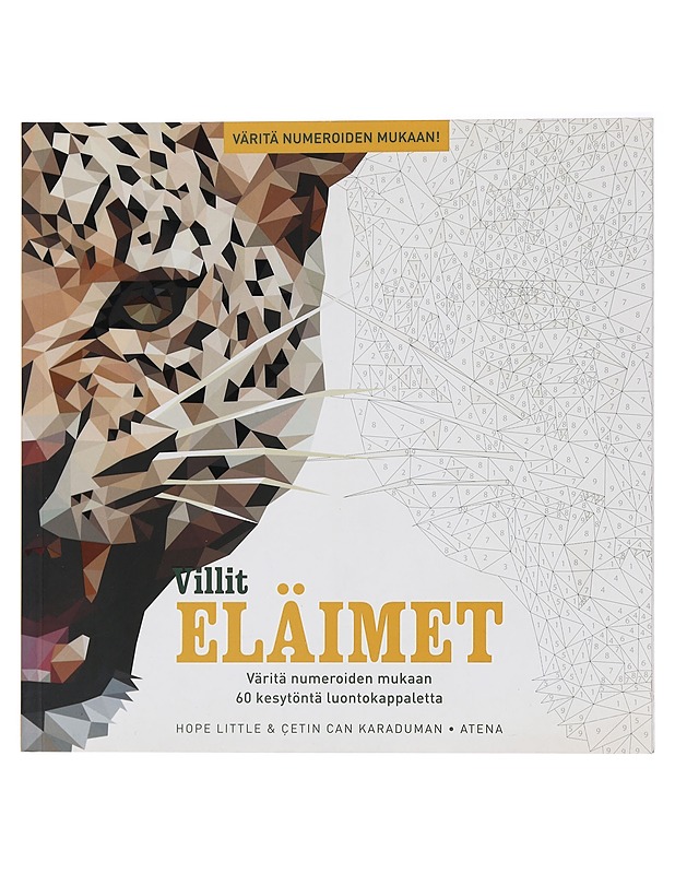 Villit eläimet : väritä numeroiden mukaan 60 kesytöntä luontokappaletta - Little, Hope - Harrastekirjat - 10105444182 - 0