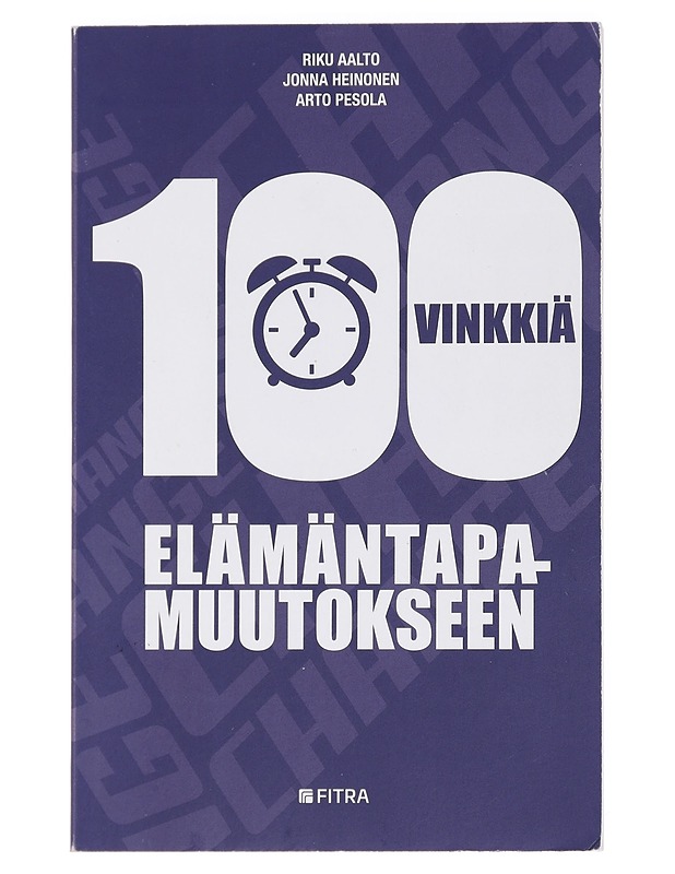 100 vinkkiä elämäntapamuutokseen - Aalto, Riku - Tietokirjat ja oppaat - 10105444188 - 0