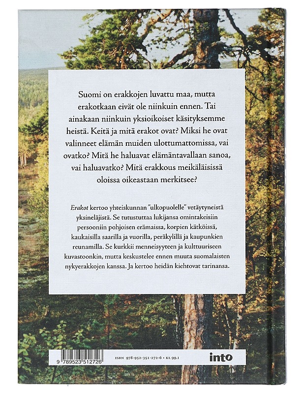 Erakot : omintakeisten suomalaisten elämäntarinoita - Milla Peltonen - Elämäkerrat ja muistelmat - 10105444220 - 1