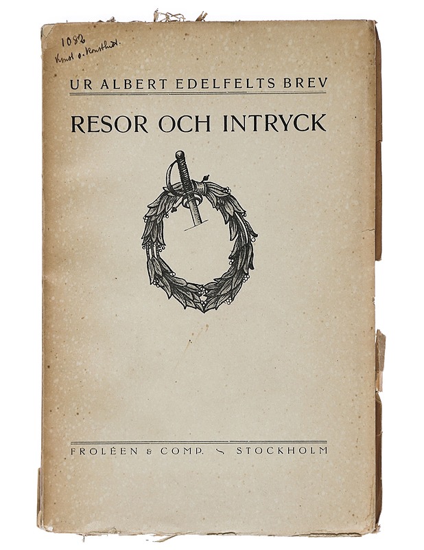 Ur Albert Edefelts brev: Resor och intryck - Edefelt, Albert - Elämäkerrat ja muistelmat - 10105444229 - 0