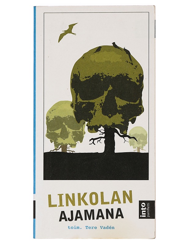 Linkolan ajamana - Vadén, Tere - Elämäkerrat ja muistelmat - 10105444238 - 0