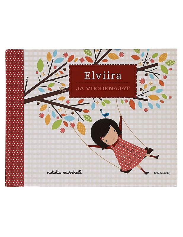 Elviira ja vuodenajat - Marshall, Natalie - Lastenkirjat - 10105444271 - 0