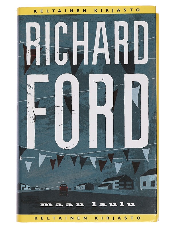 Maan laulu - Ford, Richard - Romaanit ja novellit - 10105444286 - 0