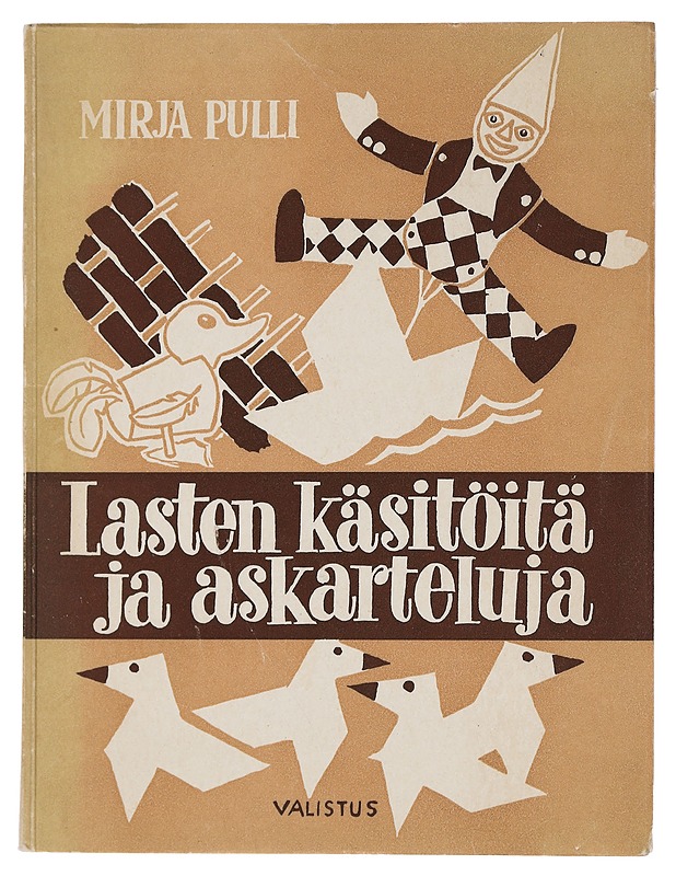 Lasten käsitöitä ja askarteluja - Pulli, Mirja - Tietokirjat ja oppaat - 10105444309 - 0