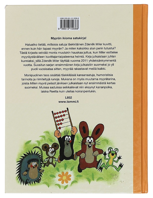 Myyrän satuaarre - Miler, Zden?k - Lastenkirjat - 10105444318 - 1