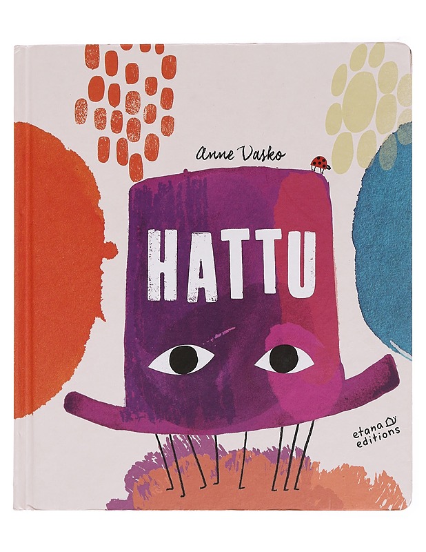Hattu - Anne Vasko - Lastenkirjat - 10105444329 - 0