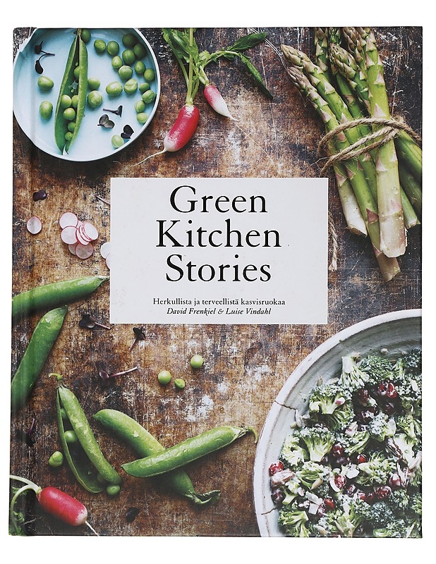 Green kitchen stories : herkullista ja terveellistä kasvisruokaa - Frenkiel, David - Ruokakirjat - 10105444345 - 0