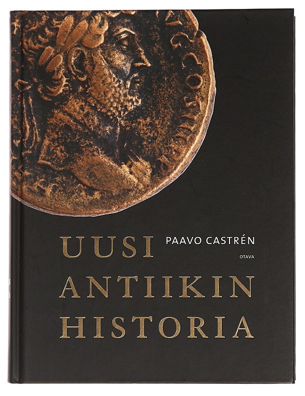 Uusi antiikin historia - Paavo Castrén - Historiakirjat - 10105444346 - 0