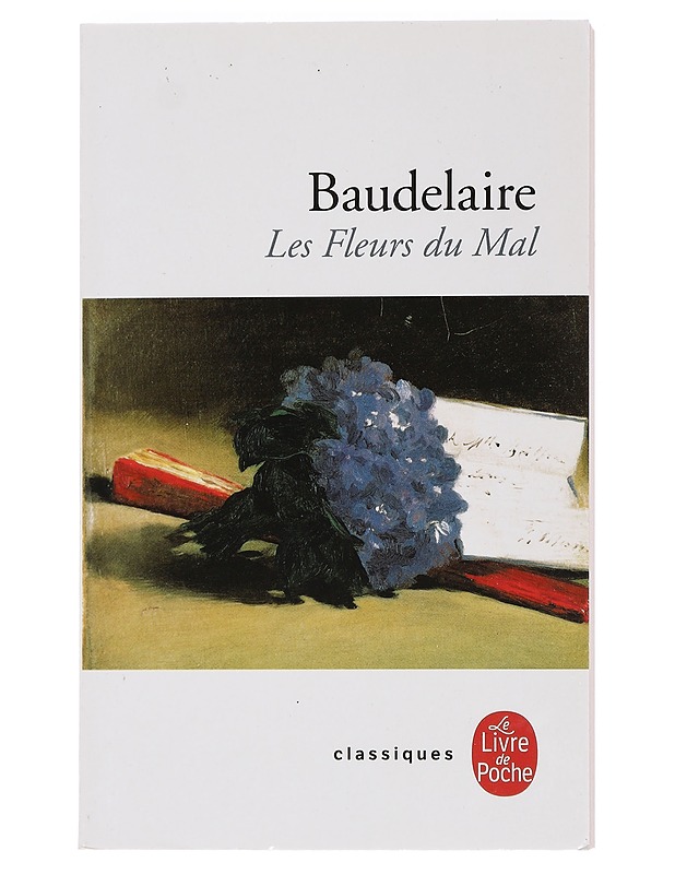Les fleurs du mal - Charles Baudelaire - Kaunokirjallisuus - 10105444420 - 0