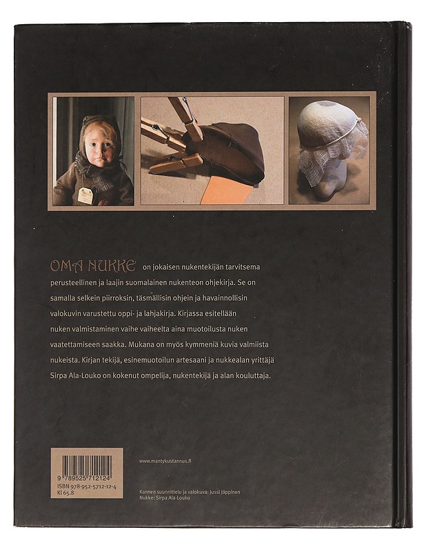 Oma nukke : ohjeita ja kaavoja nukentekijöille - Ala-Louko, Sirpa - Tietokirjat ja oppaat - 10105444419 - 1