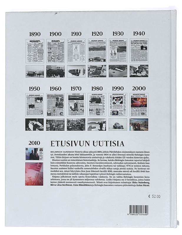 Etusivun uutisia : Helsingin Sanomat : uutissivuja ja valokuvia 125 vuoden ajalta - Hämäläinen, Unto - Historiakirjat - 10105444456 - 1