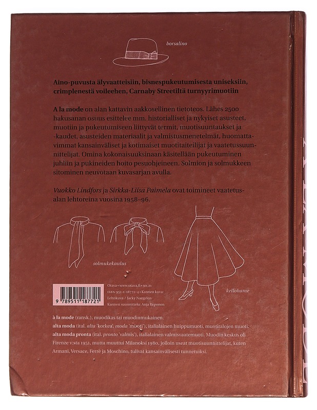 À la mode : muodin ja pukeutumisen sanakirja - Lindfors, Vuokko - Tietokirjat ja oppaat - 10105444464 - 1