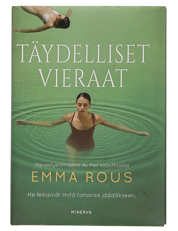 Täydelliset vieraat - Rous, Emma - Jännitys ja dekkarit - 10105444474 - 0